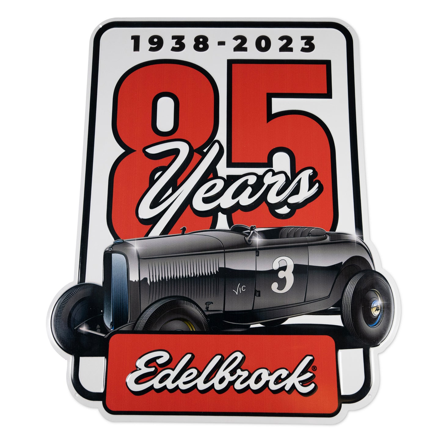 Edelbrock 85 Years Tin Garage Sign 189185