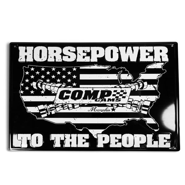 Competition Cams Horsepower To The People Black and White 16 inch x12 inch Tin Garage Sign COMP5-1043