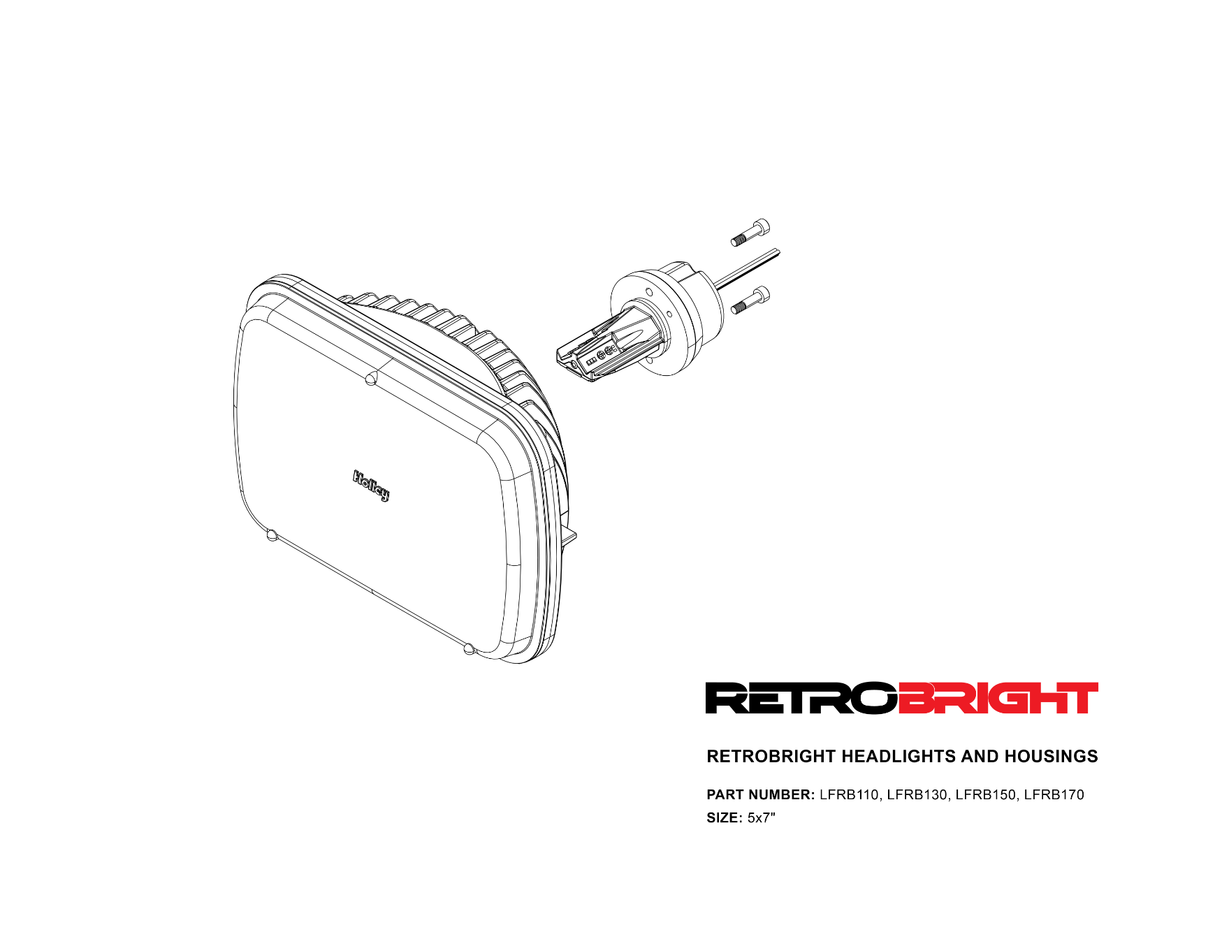 Holley RetroBright Holley Retrobright LED Headlight LFRB150